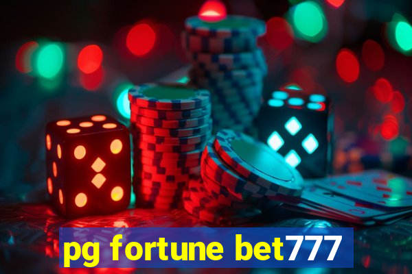 pg fortune bet777